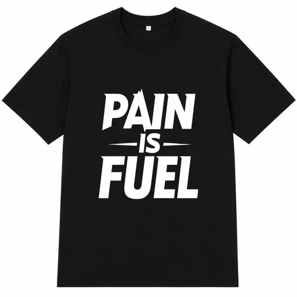 Fuel Fitness & Nutrition Oakbank - Pain Is Fuel レタープリント Tシャツ、モチベーションを高めるフィットネスブラックシャツ、男性、女性、ユニセックス、原宿ストリートウェアオーバーサイズグラフィックTシャツトップ、カジュアルスイートウェア衣装、ワークアウトジム半袖シャツギフト